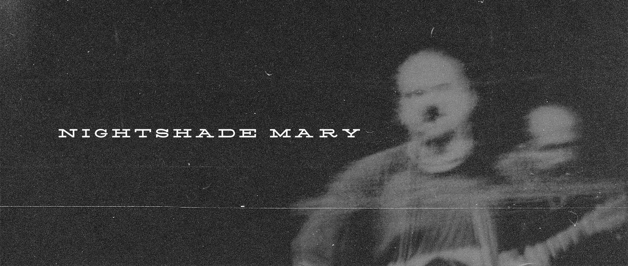 Nightshade Mary